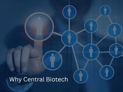 Why Central Biotech Is a Trusted Choice